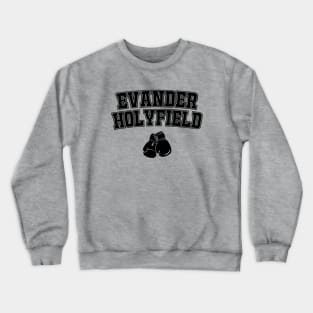 Evander Holyfield Boxing Tshirt Crewneck Sweatshirt